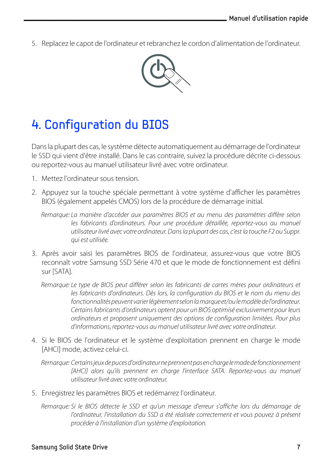 Samsung MZ-5PA128/EU, MZ-5PA256/EU, MZ-5PA064/EU, MZ-5PA256C/EU manual Configuration du Bios, Mettez lordinateur sous tension 