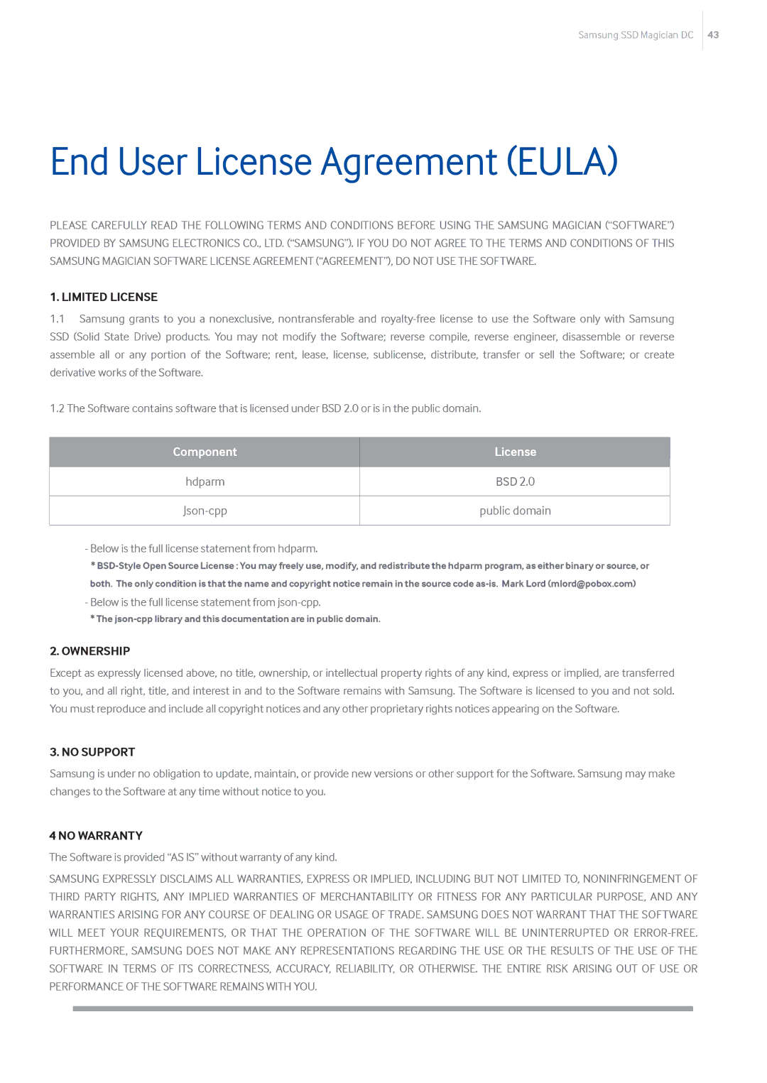 Samsung MZ-7LM960Z, MZ-7KM480Z, MZ-7KM240E End User License Agreement Eula, Below is the full license statement from hdparm 