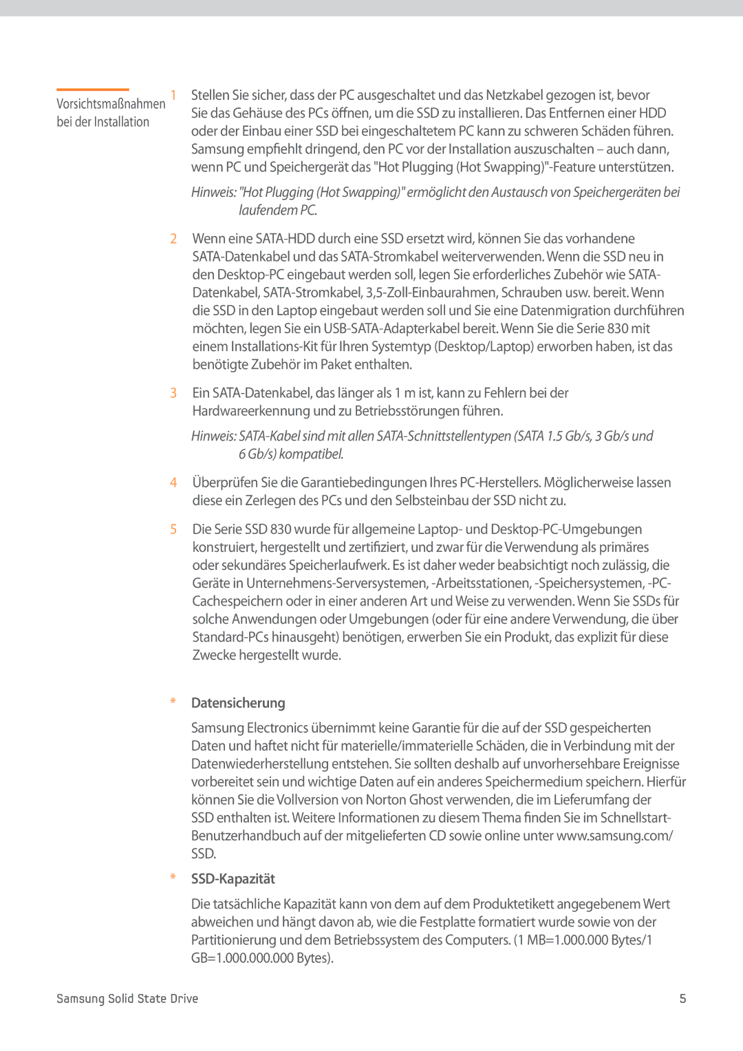 Samsung MZ-7PC512N/EU, MZ-7PC256D/EU, MZ-7PC512D/EU manual Laufendem PC, Gb/s kompatibel, Datensicherung, SSD-Kapazität 