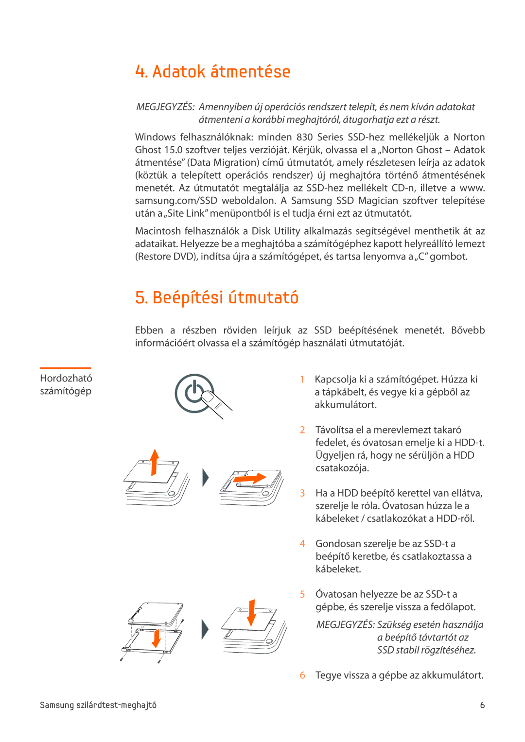 Samsung MZ-7PC064D/EU Adatok átmentése, Beépítési útmutató, Hordozható Számítógép, Tegye vissza a gépbe az akkumulátort 