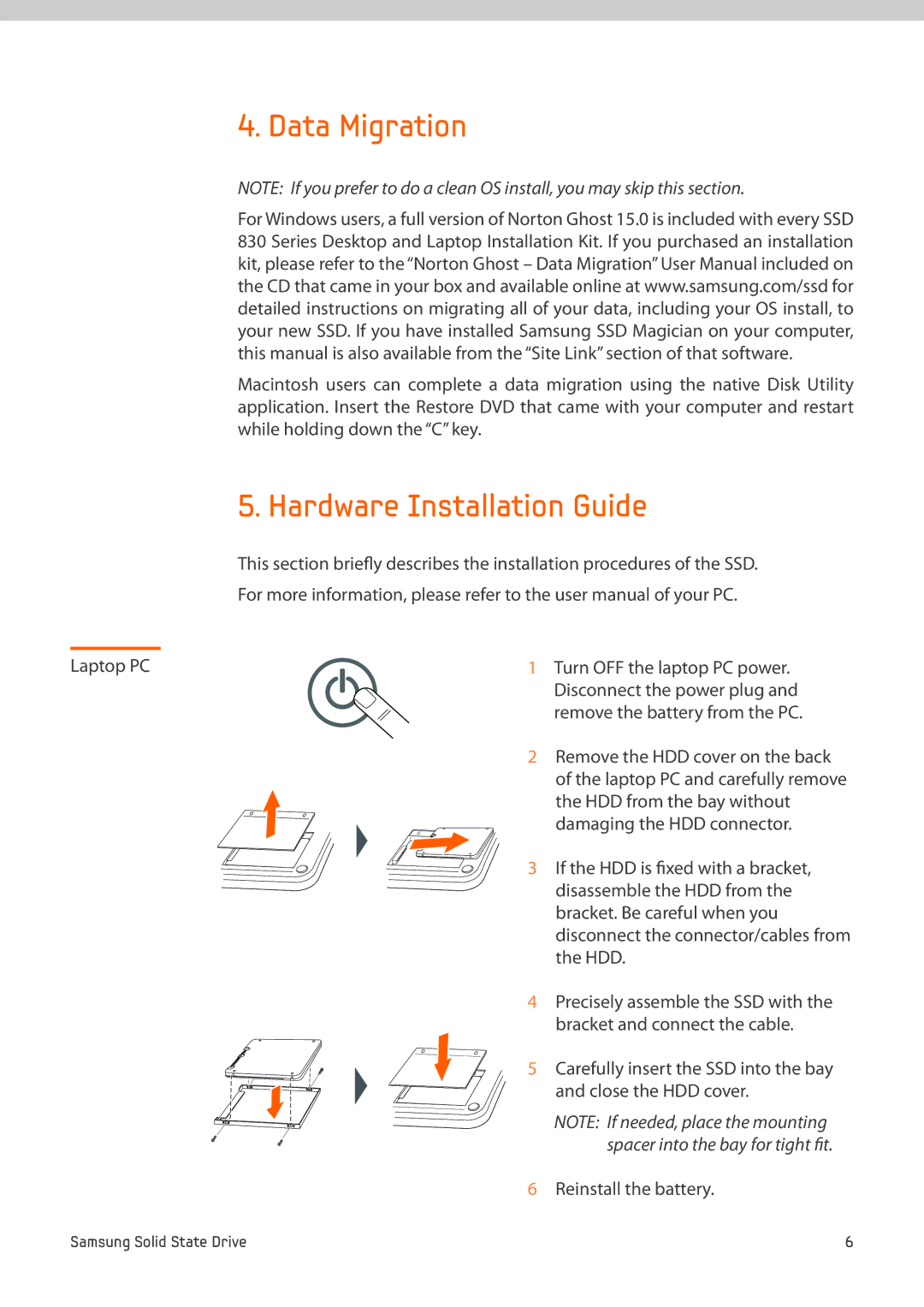 Samsung MZ-7PC256N/EU, MZ-7PC256D/EU, MZ-7PC512D/EU, MZ-7PC512B/WW, MZ-7PC128B/WW Data Migration, Hardware Installation Guide 