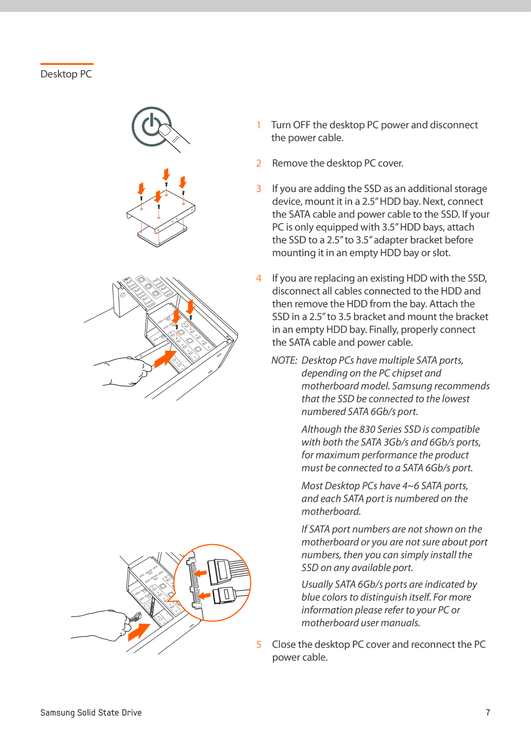 Samsung MZ-7PC512N/EU, MZ-7PC256D/EU, MZ-7PC512D/EU manual Close the desktop PC cover and reconnect the PC power cable 