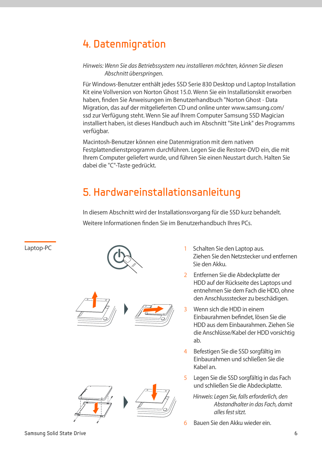 Samsung MZ-7PC256B/WW, MZ-7PC512B/WW Datenmigration, Hardwareinstallationsanleitung, Abschnitt überspringen, Sie den Akku 