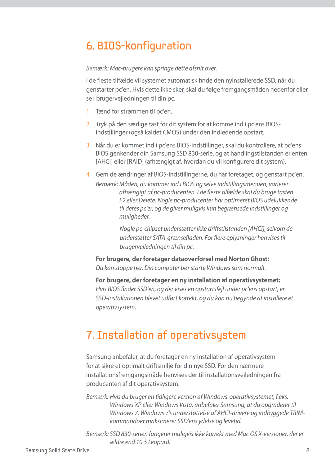 Samsung MZ-7PC512B/WW, MZ-7PC128B/WW, MZ-7PC256B/WW, MZ-7PC064B/WW manual BIOS-konfiguration, Installation af operativsystem 