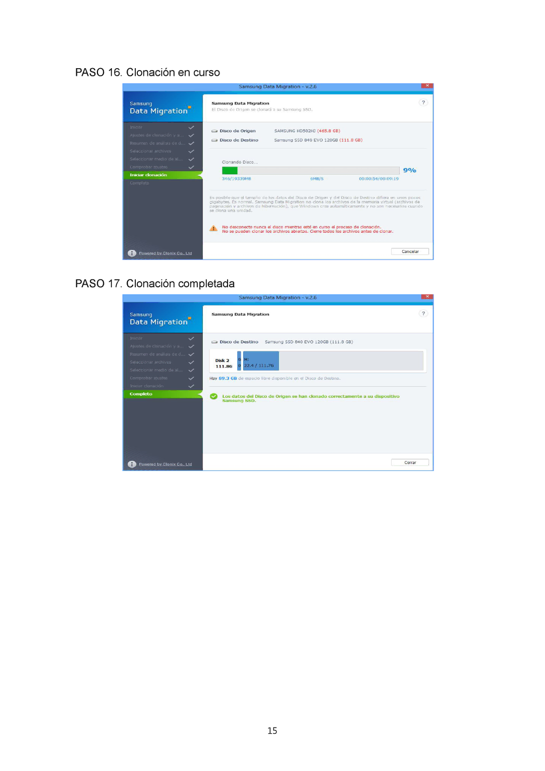 Samsung MZ-7PD512BW, MZ-7PD128BW, MZ-7PD256BW manual Paso 16. Clonación en curso Paso 17. Clonación completada 