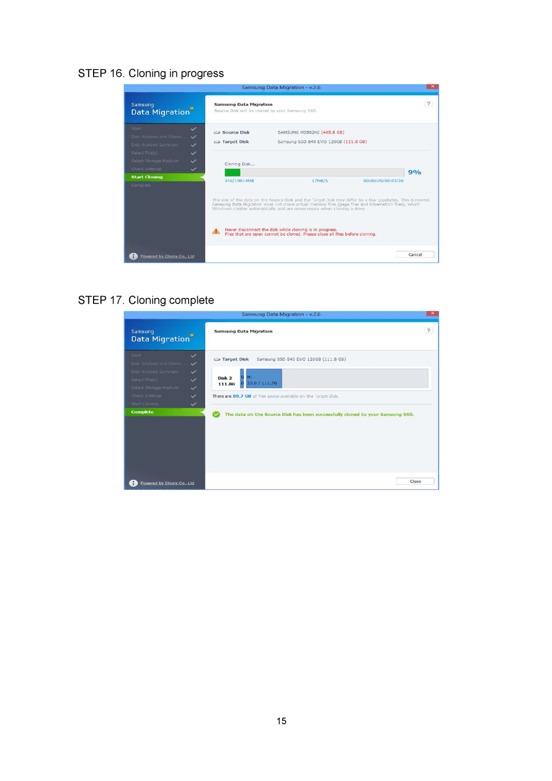 Samsung MZ-7PD064Z, MZ-7PD512BW, MZ-7PD128Z, MZ-7PD256Z, MZ-7PD128BW, MZ-7PD512Z manual Cloning in progress Cloning complete 