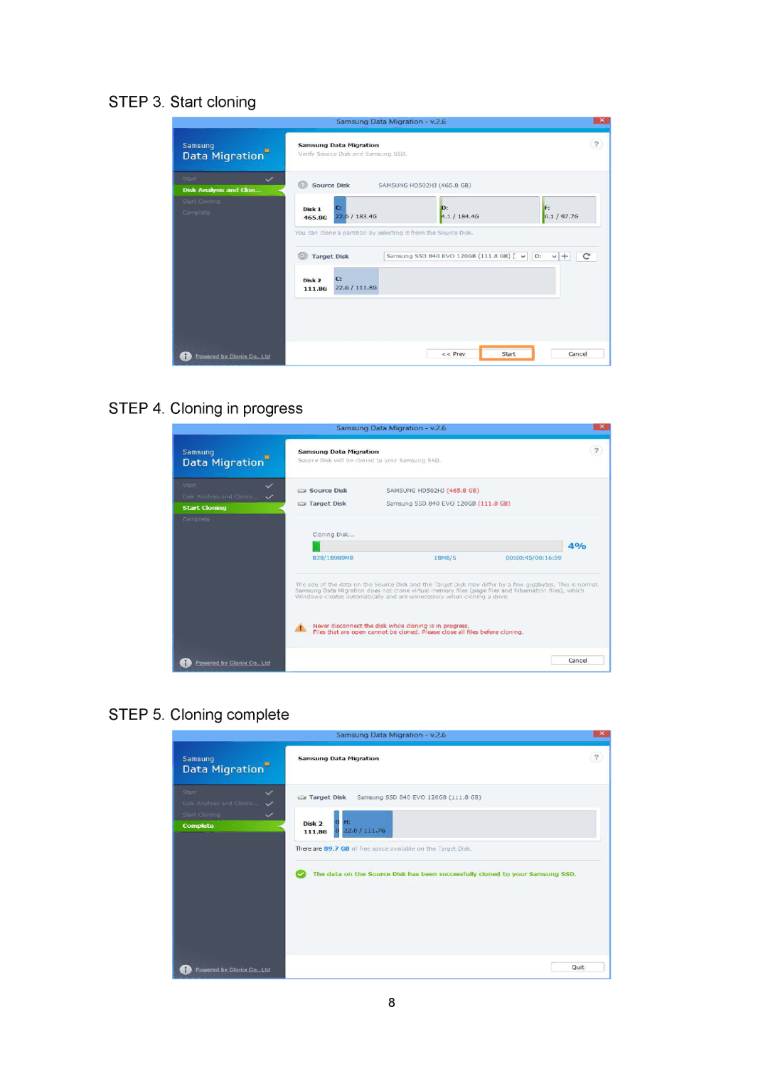 Samsung MZ-7PD512BW, MZ-7PD128Z, MZ-7PD256Z, MZ-7PD128BW, MZ-7PD512Z manual Start cloning Cloning in progress Cloning complete 