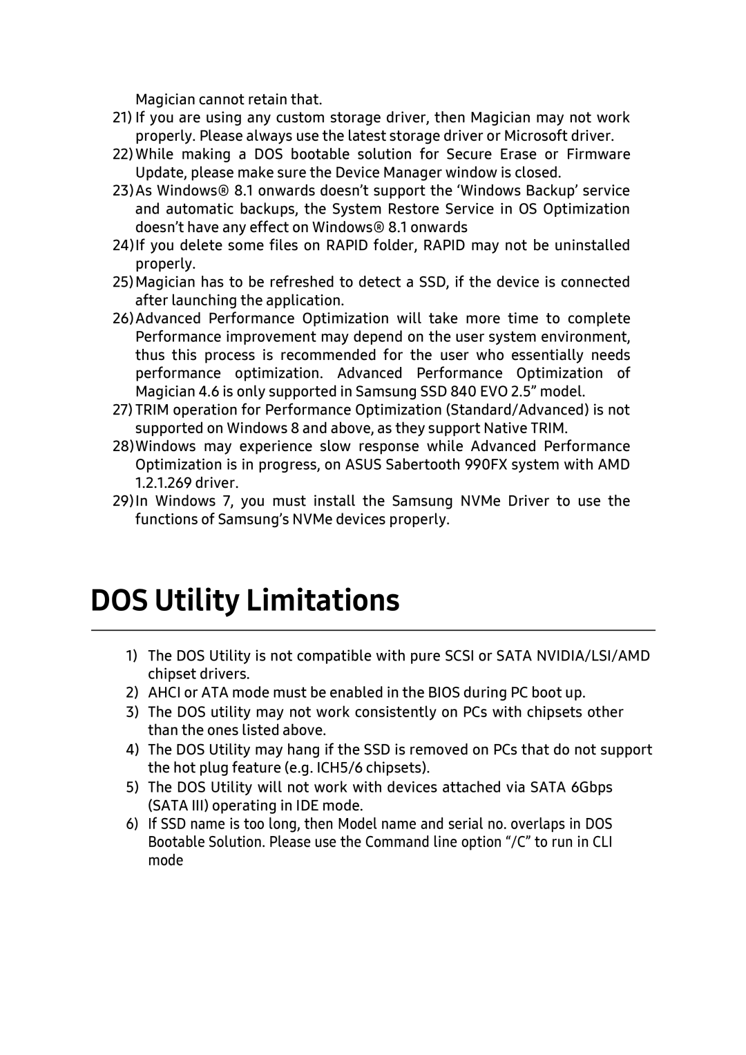 Samsung MZ-7TE120BW, MZ-7TE250KW, MZ-7TE250BW, MZ-7TE750BW, MZ-7TE500BW DOS Utility Limitations, Magician cannot retain that 