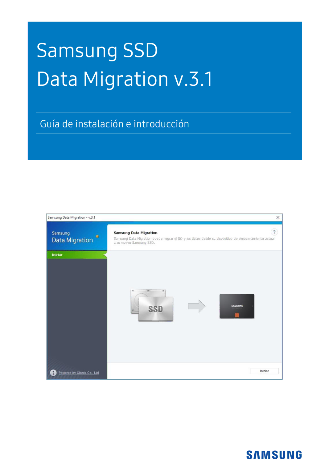 Samsung MZ-76P1T0B/EU, MZ-N6E2T0BW, MZ-N6E1T0BW, MZ-76P2T0B/EU, MZ-76E2T0B/EU, MZ-76E250B/EU manual Samsung SSD Data Migration 