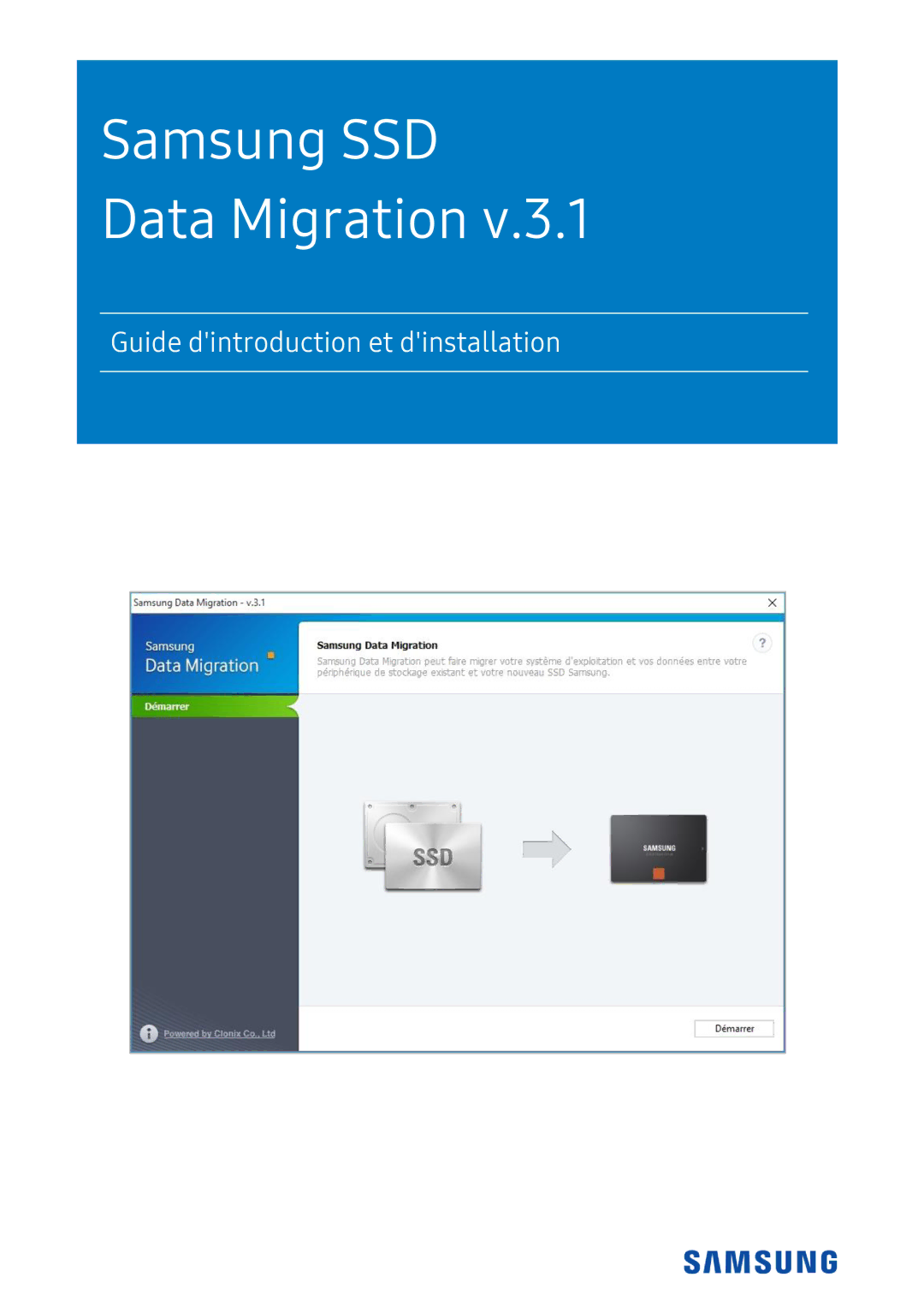 Samsung MZ-76P1T0B/EU, MZ-N6E2T0BW, MZ-N6E1T0BW, MZ-M6E1T0BW, MZ-76P2T0B/EU, MZ-76E2T0B/EU manual Samsung SSD Data Migration 