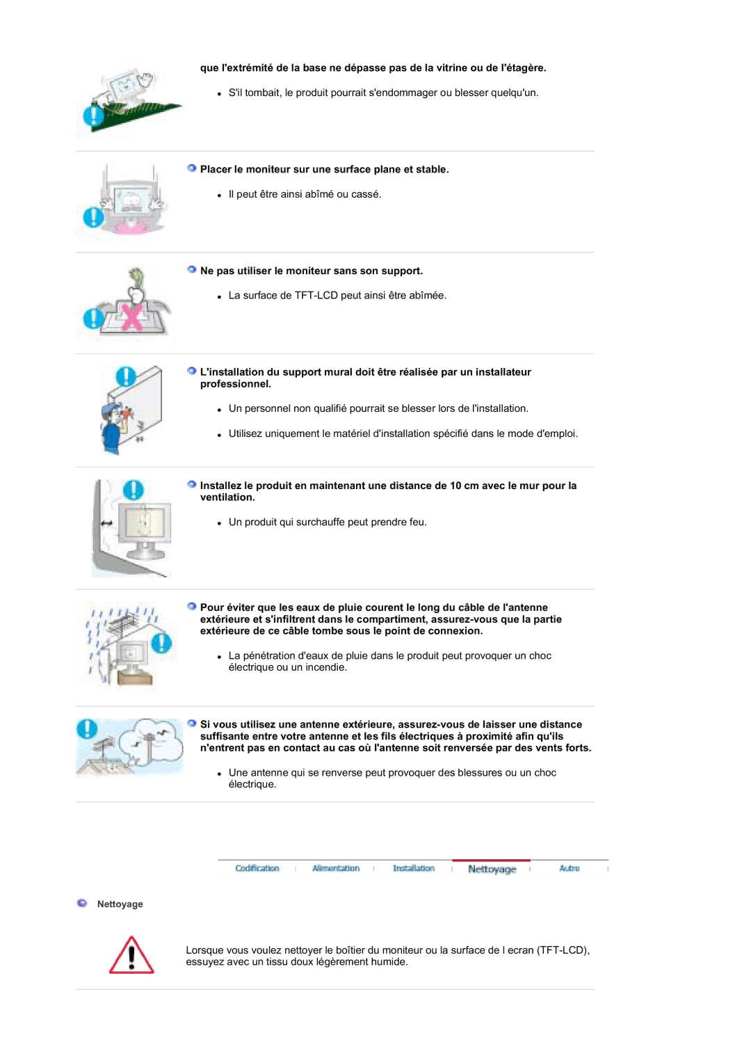 Samsung MZ19FSSS/EDC Placer le moniteur sur une surface plane et stable, Ne pas utiliser le moniteur sans son support 