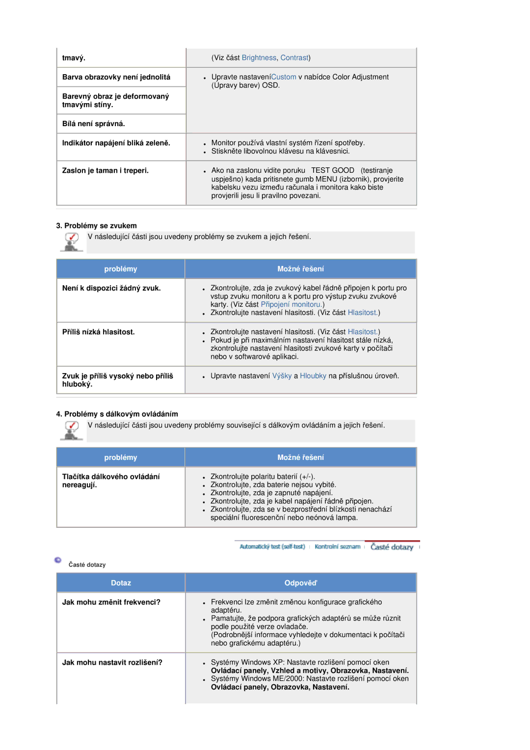 Samsung MZ19FSSS/EDC manual Tmavý, Barva obrazovky není jednolitá, Problémy se zvukem, Není k dispozici žádný zvuk 