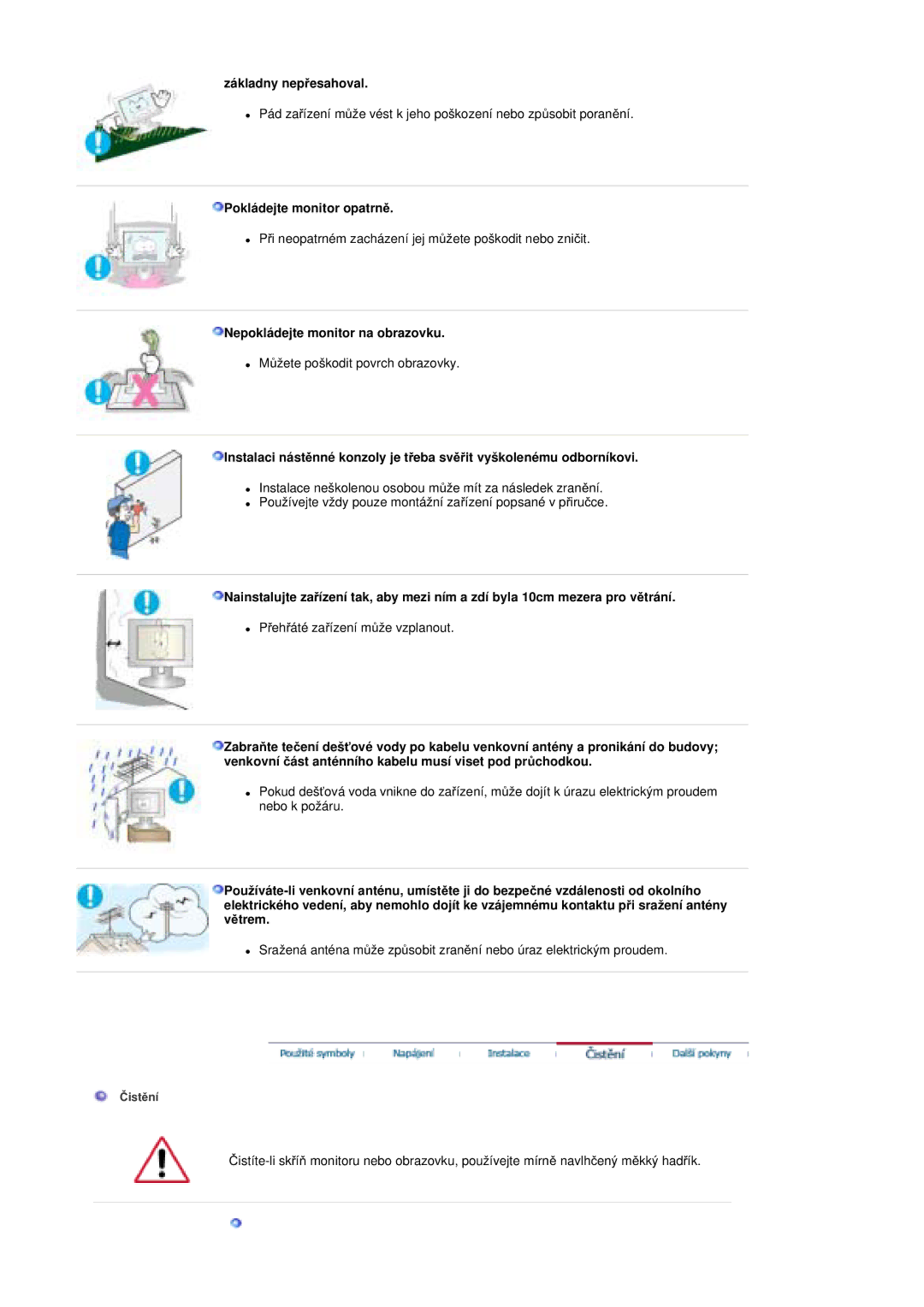 Samsung MZ19FSSS/EDC manual Základny nepĜesahoval, Pokládejte monitor opatrnČ, Nepokládejte monitor na obrazovku 