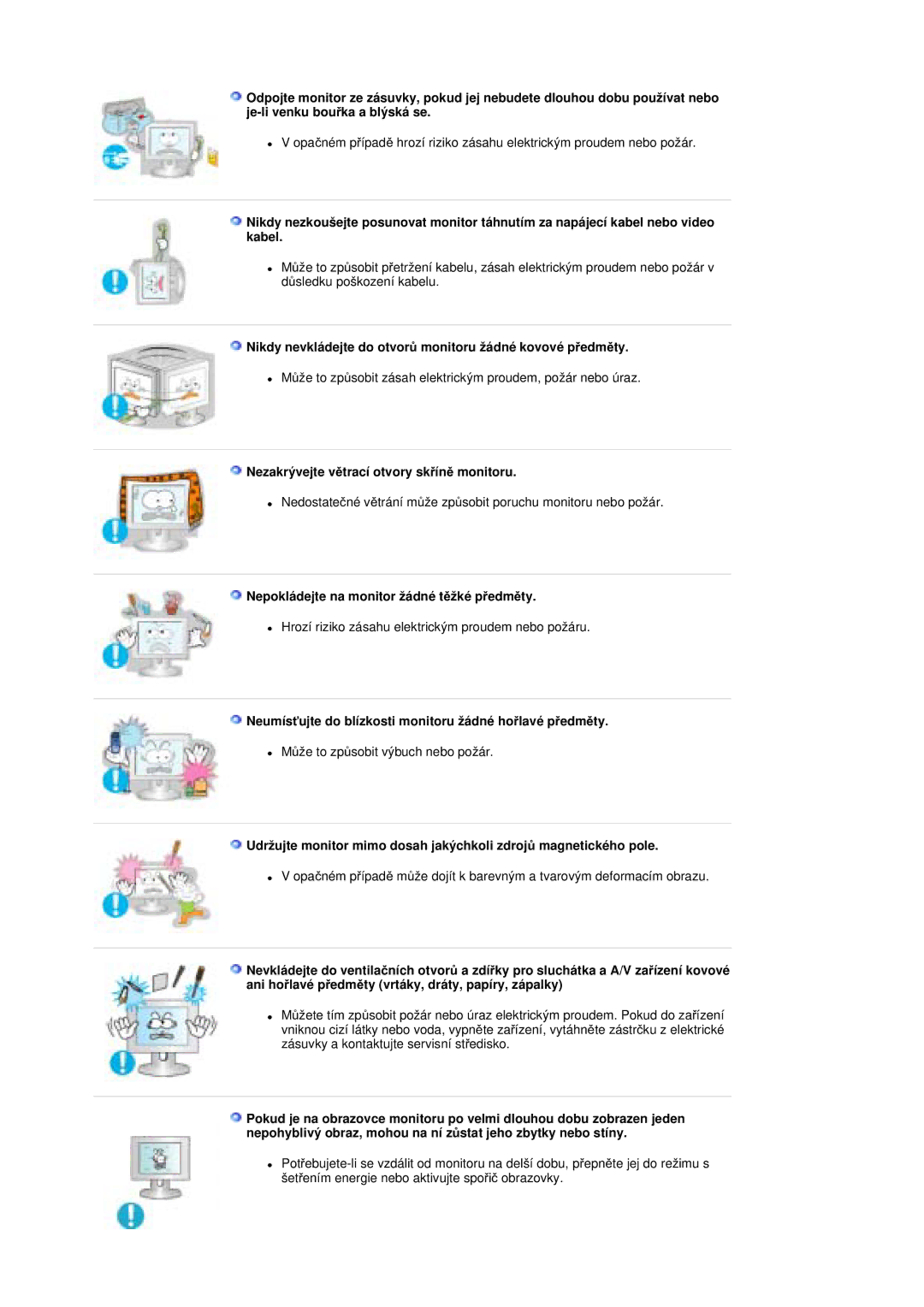 Samsung MZ19FSSS/EDC manual Nikdy nevkládejte do otvorĤ monitoru žádné kovové pĜedmČty 