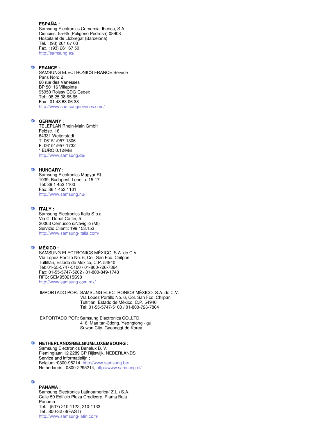 Samsung MZ19FSSS/EDC manual España, France, Germany, Hungary, Italy, México, Netherlands/Belgium/Luxembourg, Panama 