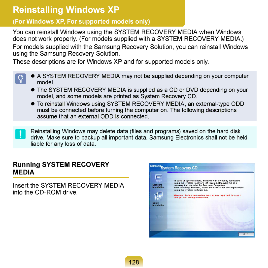 Samsung N140 Reinstalling Windows XP, Running System Recovery, Insert the System Recovery Media into the CD-ROM drive 128 