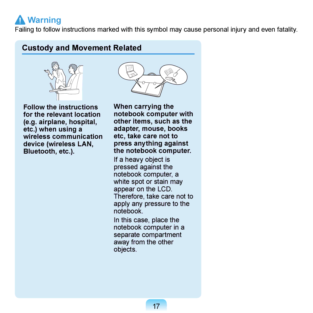 Samsung N140 manual Custody and Movement Related 