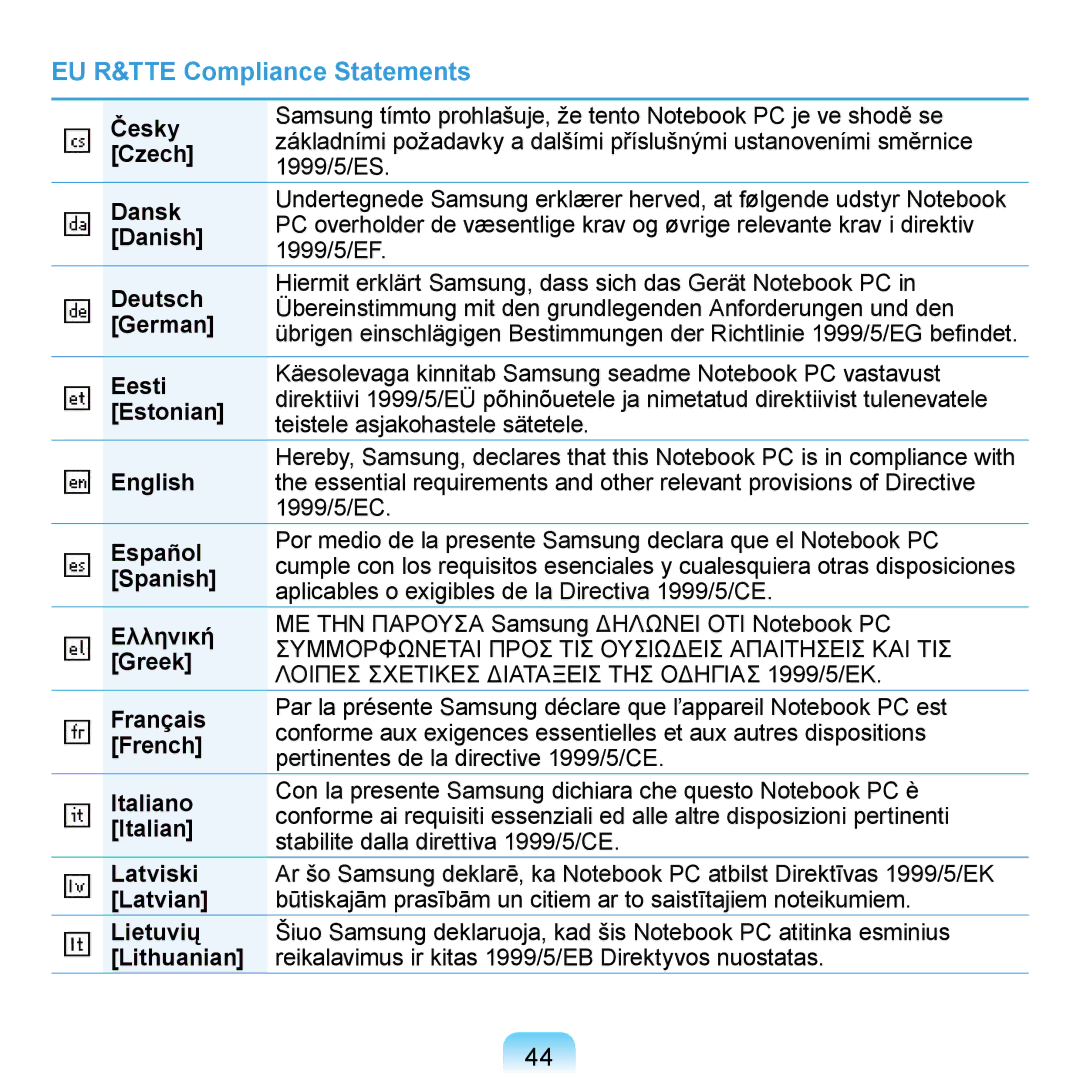 Samsung N140 Česky, Czech, Dansk, Danish, Deutsch, German, Eesti, Estonian, English, Español, Spanish, Ελληνική, Greek 