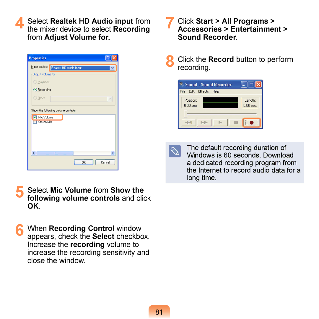 Samsung N140 manual Select Realtek HD Audio input from Click Start All Programs, Mixer device to select Recording 