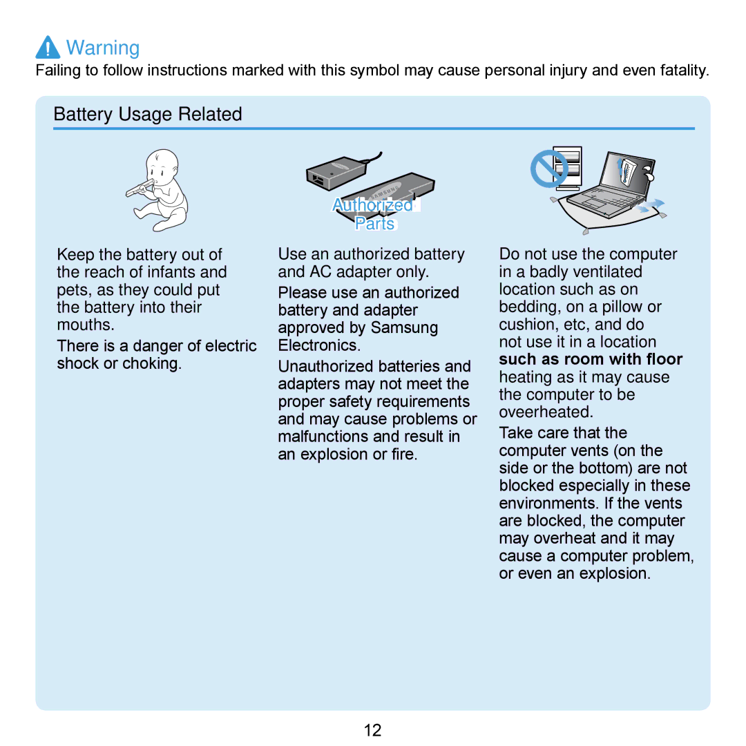 Samsung N150JP06, N150BLACK, NB30JP02, N150JP05 manual Battery Usage Related, Use an authorized battery and AC adapter only 