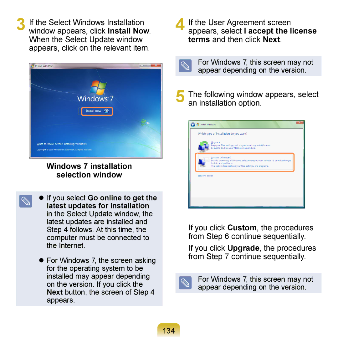 Samsung NB30JP02 Windows 7 installation Selection window, Following window appears, select an installation option, 134 