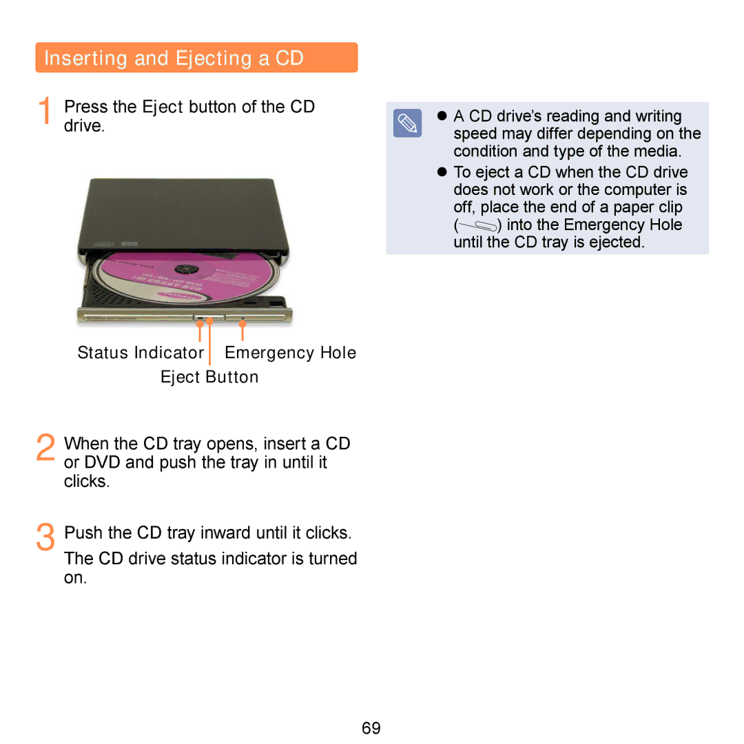 Samsung N150JP05, N150BLACK, N150JP06, NB30JP02 manual Inserting and Ejecting a CD, Drive.Press the Eject button of the CD 
