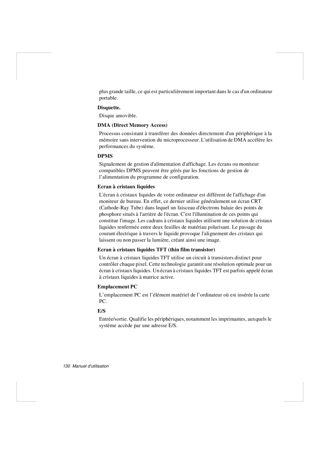 Samsung N640CN2011/SEF, N640CP4007/SEF manual Disquette, DMA Direct Memory Access, Ecran à cristaux liquides, Emplacement PC 