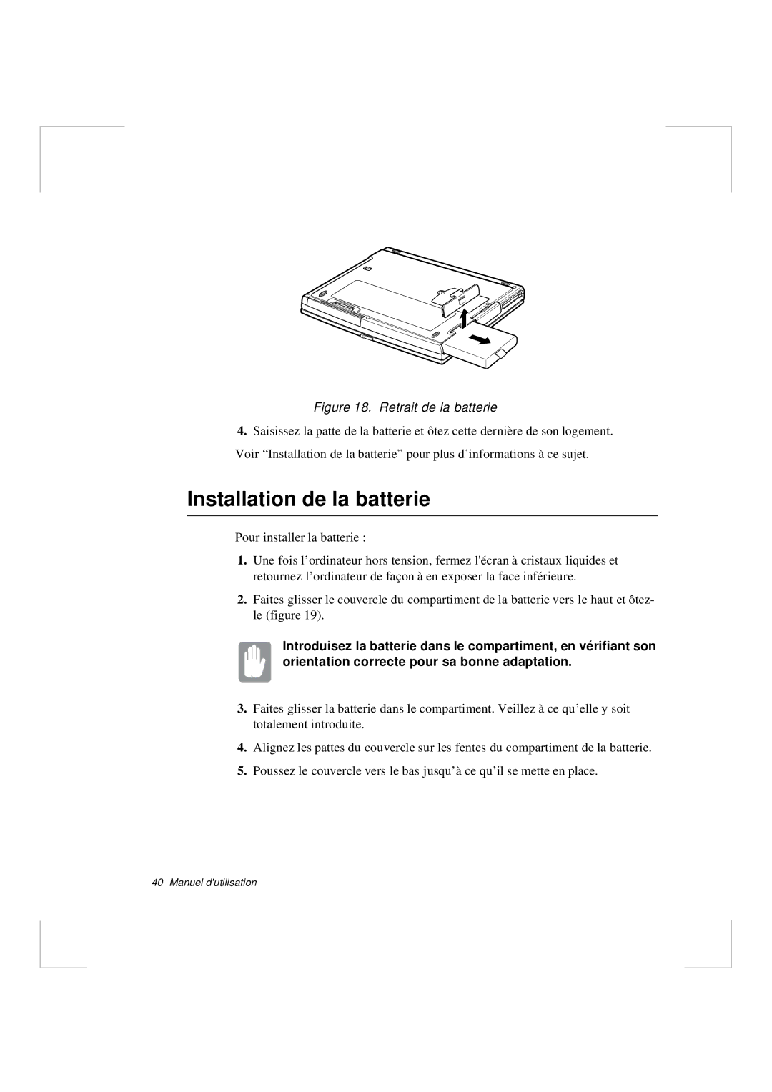 Samsung N640CN2011/SEF, N640CP4007/SEF, N640CN2013/SEF, N640GR4001/SEF Installation de la batterie, Retrait de la batterie 