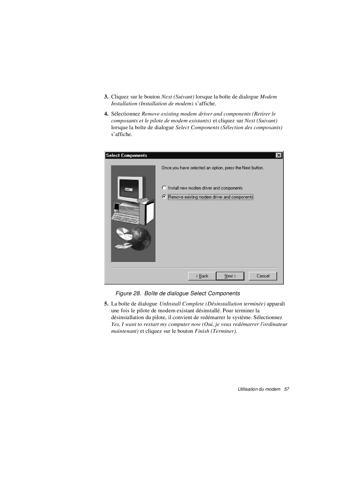 Samsung N640GP4001/SEF, N640CP4007/SEF, N640CN2013/SEF, N640GR4001/SEF, N640CN2011/SEF Boîte de dialogue Select Components 