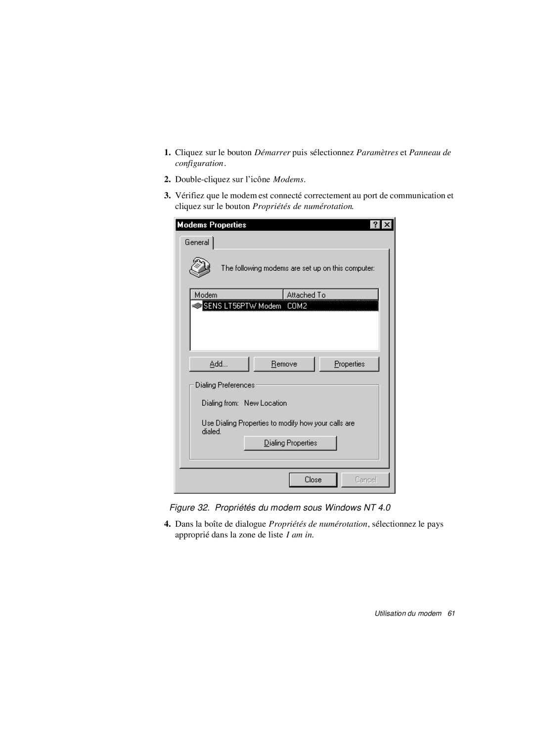 Samsung N640CP2004/SEF, N640CP4007/SEF, N640CN2013/SEF, N640GR4001/SEF, N640GP4001/SEF Propriétés du modem sous Windows NT 