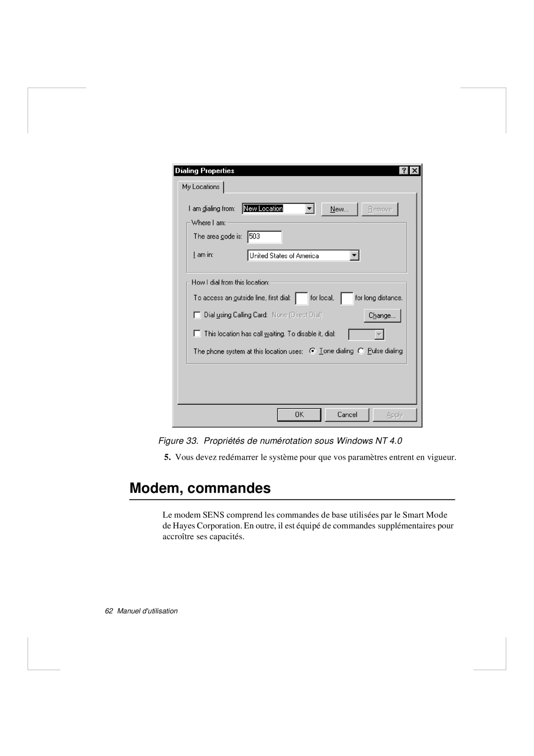 Samsung N640CN2011/SEG, N640CP4007/SEF, N640CN2013/SEF manual Modem, commandes, Propriétés de numérotation sous Windows NT 