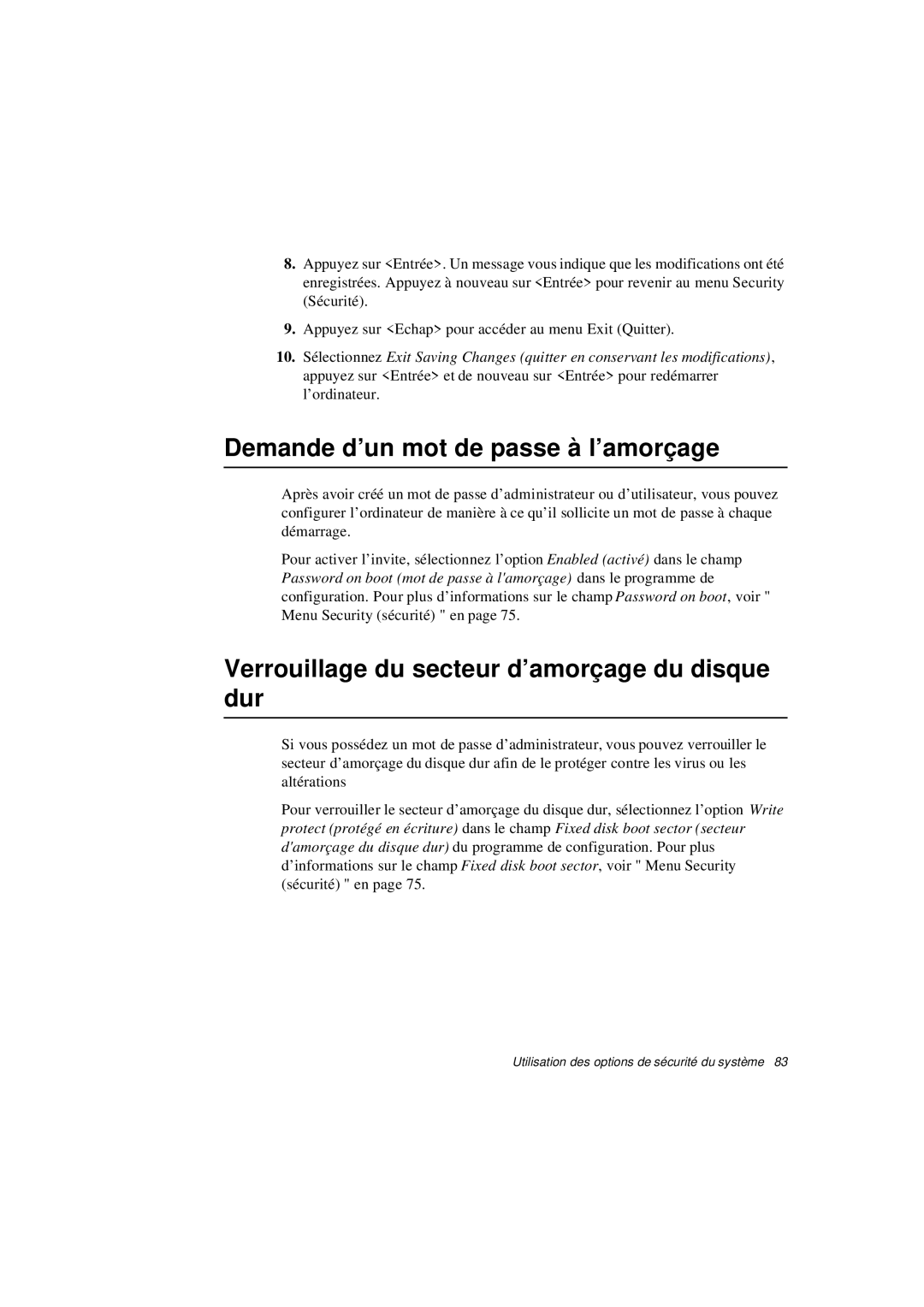 Samsung N640GR4001/SEF manual Demande d’un mot de passe à l’amorçage, Verrouillage du secteur d’amorçage du disque dur 