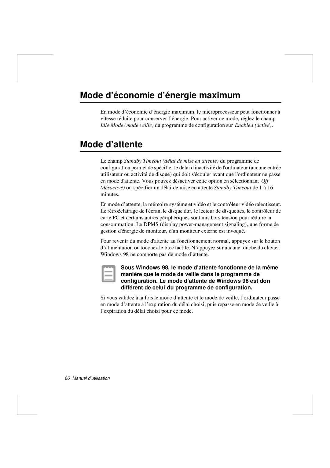 Samsung N640GR4002/SEF, N640CP4007/SEF, N640CN2013/SEF, N640GR4001/SEF Mode d’économie d’énergie maximum, Mode d’attente 