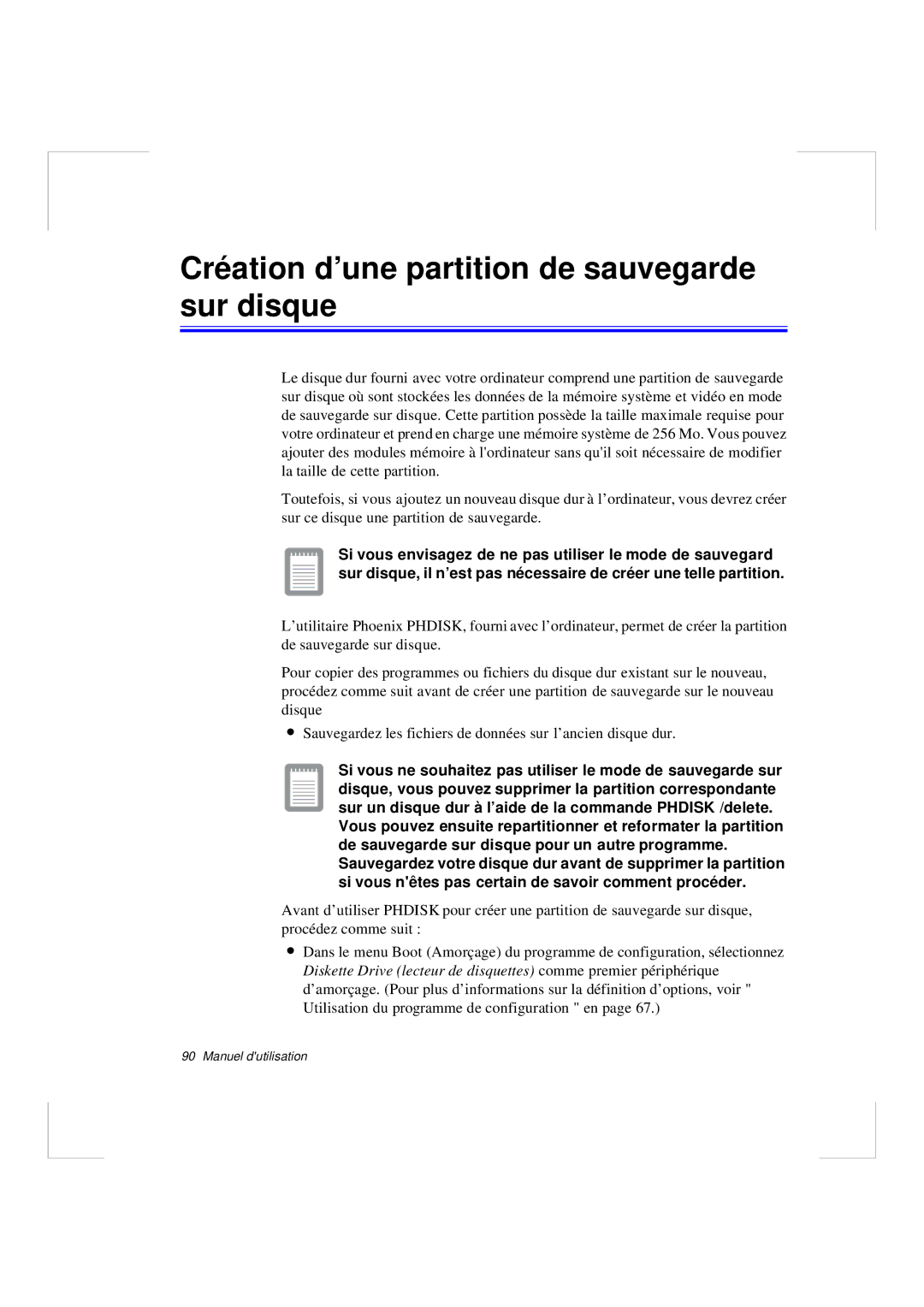 Samsung N640CP4007/SEF, N640CN2013/SEF, N640GR4001/SEF, N640GP4001/SEF Création d’une partition de sauvegarde sur disque 