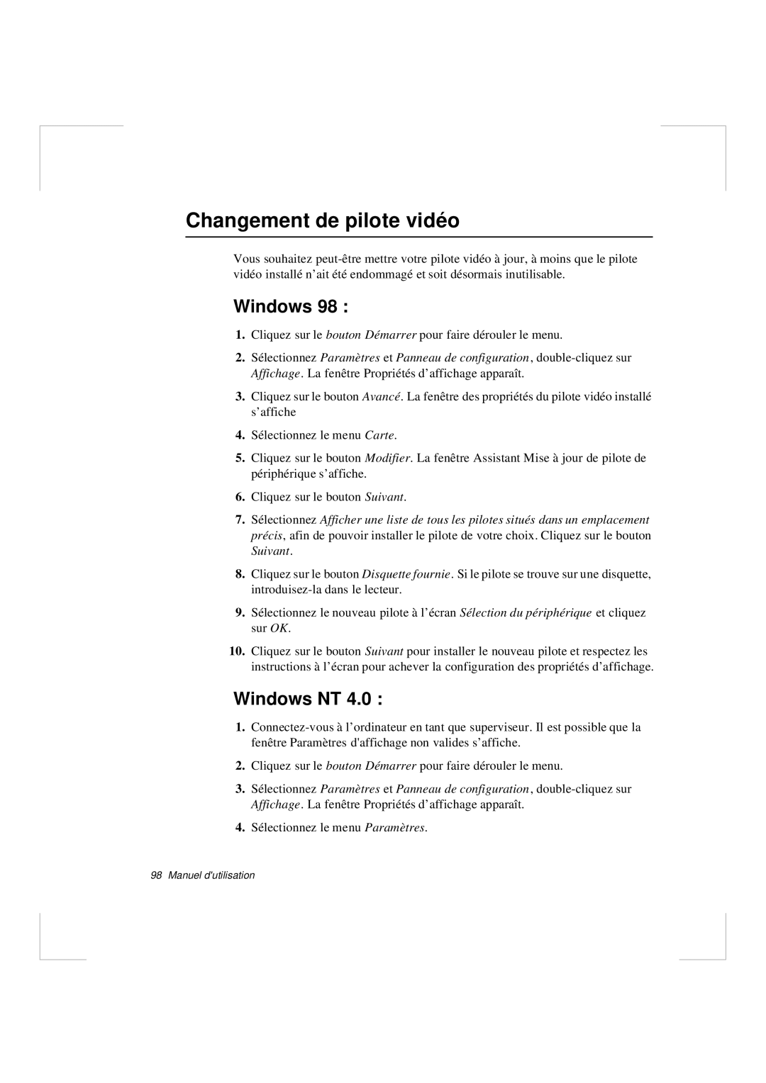 Samsung N640CN2011/SEG, N640CP4007/SEF, N640CN2013/SEF, N640GR4001/SEF, N640GP4001/SEF Changement de pilote vidéo, Windows NT 