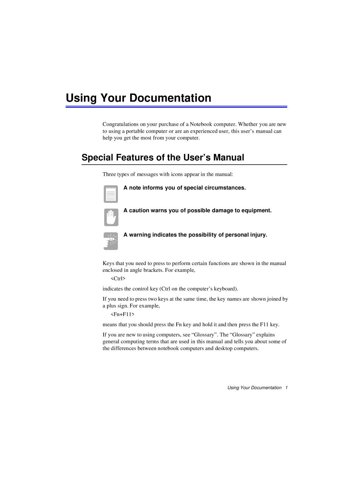 Samsung N640CP4024/EHQ, N640CP4007/SEF manual Using Your Documentation, Special Features of the User’s Manual 