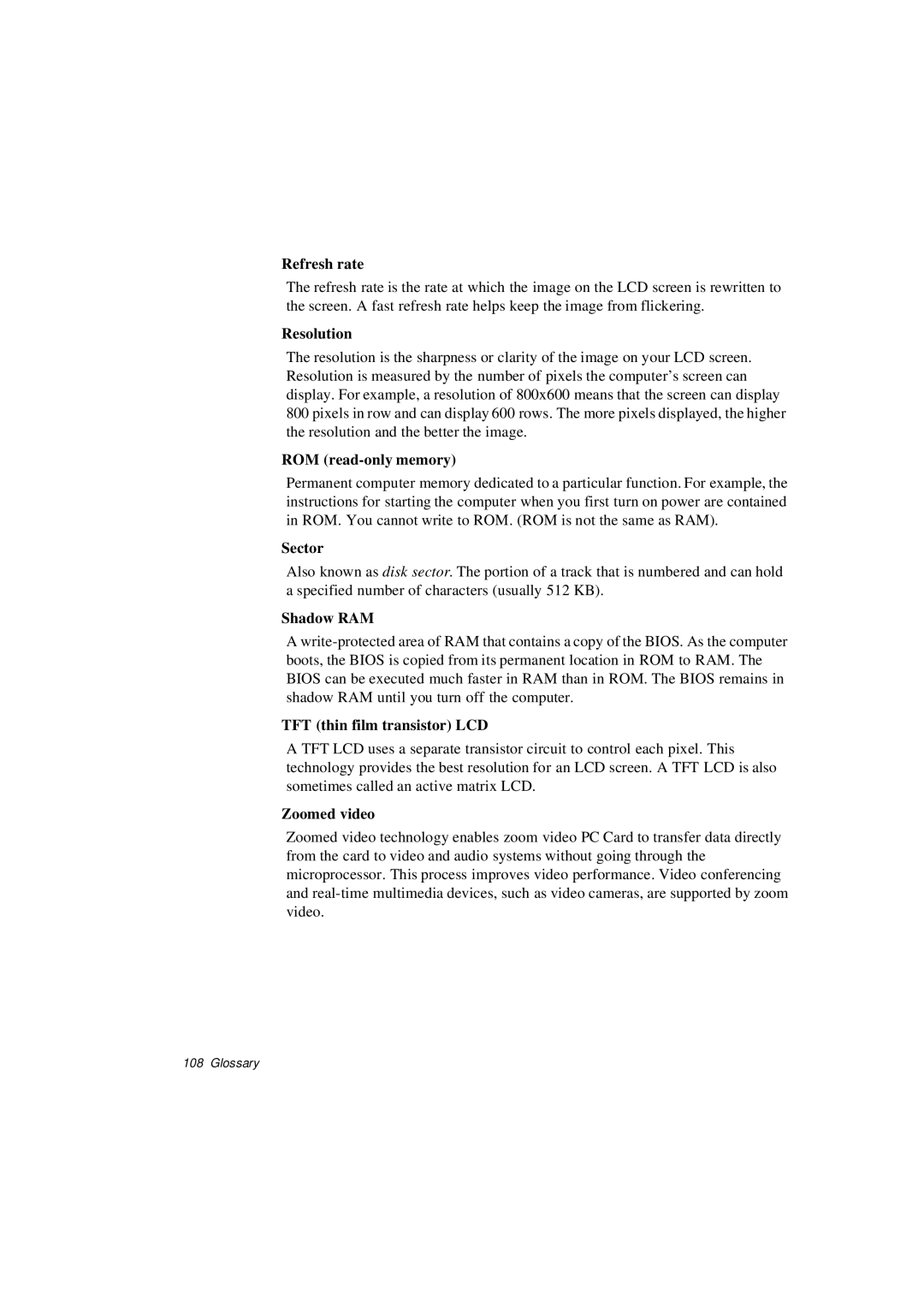 Samsung N640CN2011/SEF Refresh rate, Resolution, ROM read-only memory, Sector, Shadow RAM, TFT thin film transistor LCD 