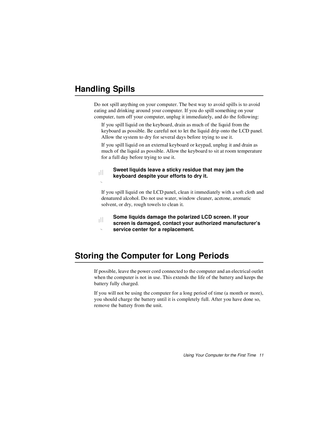 Samsung N640CL2014/EHQ, N640CP4007/SEF, N640CP4024/EHQ manual Handling Spills, Storing the Computer for Long Periods 