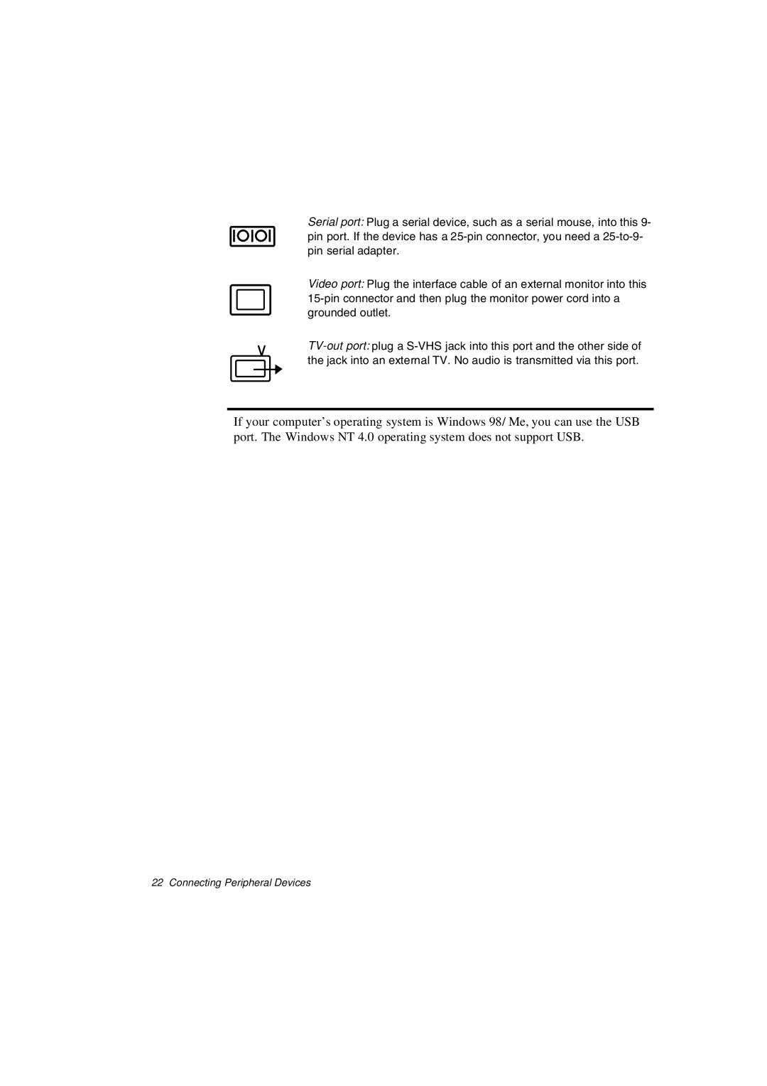 Samsung N640CP2006/SEF, N640CP4007/SEF, N640CP4024/EHQ, N640GP4001/SEF, N640CP4025/EHQ manual Connecting Peripheral Devices 