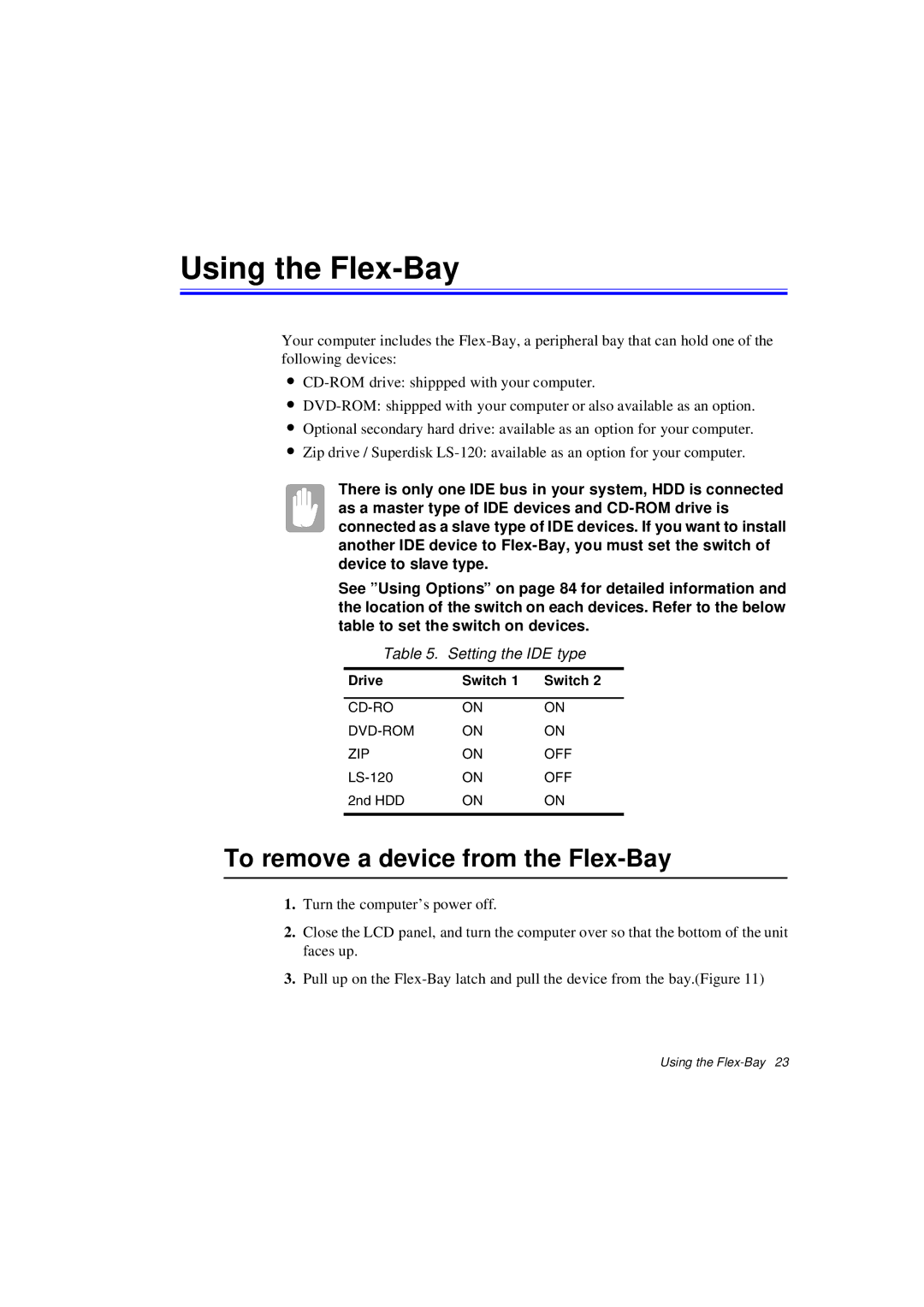 Samsung N640GP4001/SEF manual Using the Flex-Bay, To remove a device from the Flex-Bay, Setting the IDE type, Drive Switch 