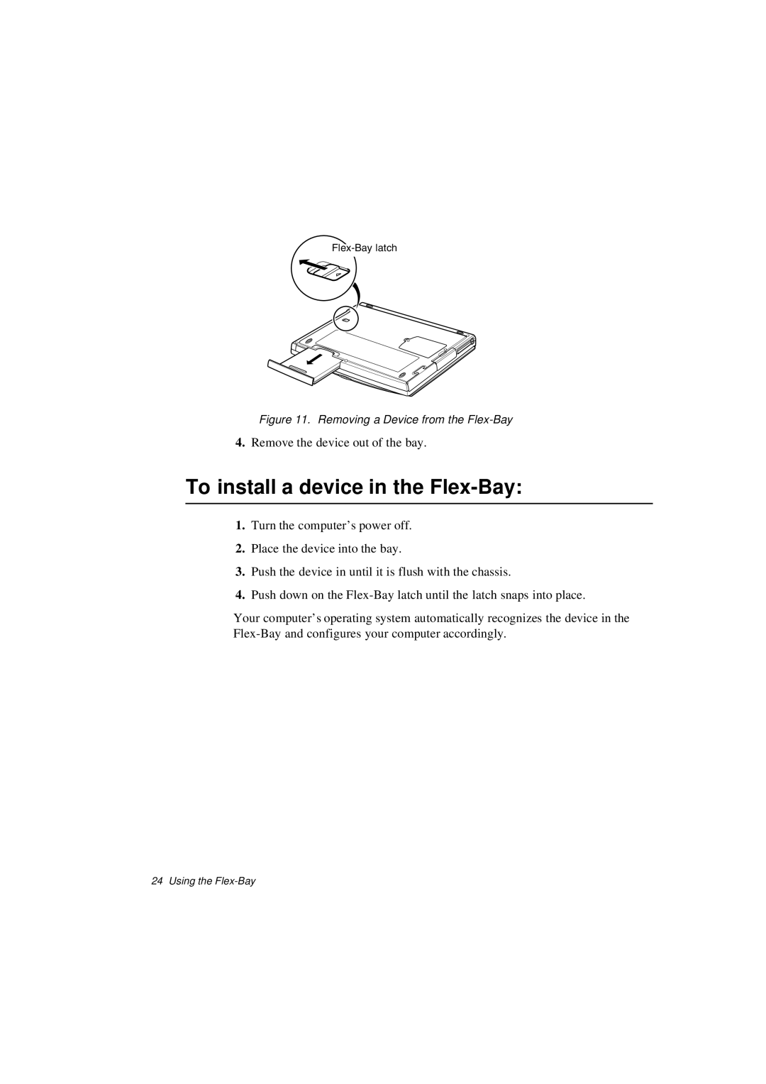 Samsung N640CP4025/EHQ, N640CP4007/SEF manual To install a device in the Flex-Bay, Removing a Device from the Flex-Bay 