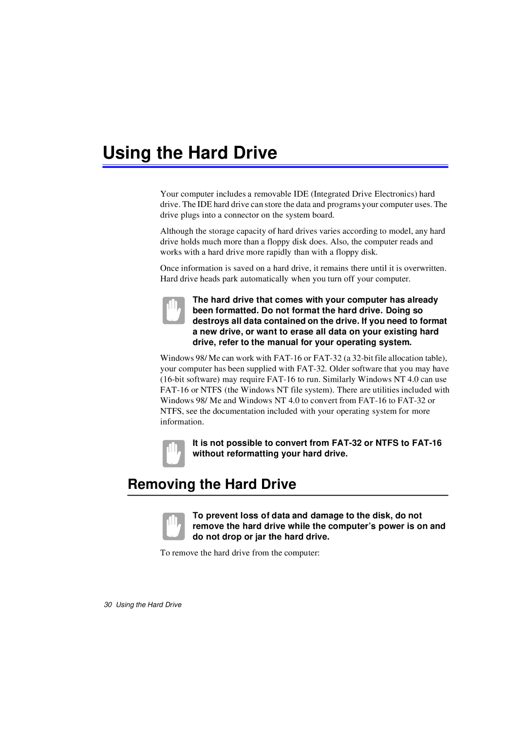 Samsung N640CL2024/EHQ, N640CP4007/SEF, N640CP4024/EHQ, N640CP2006/SEF manual Using the Hard Drive, Removing the Hard Drive 