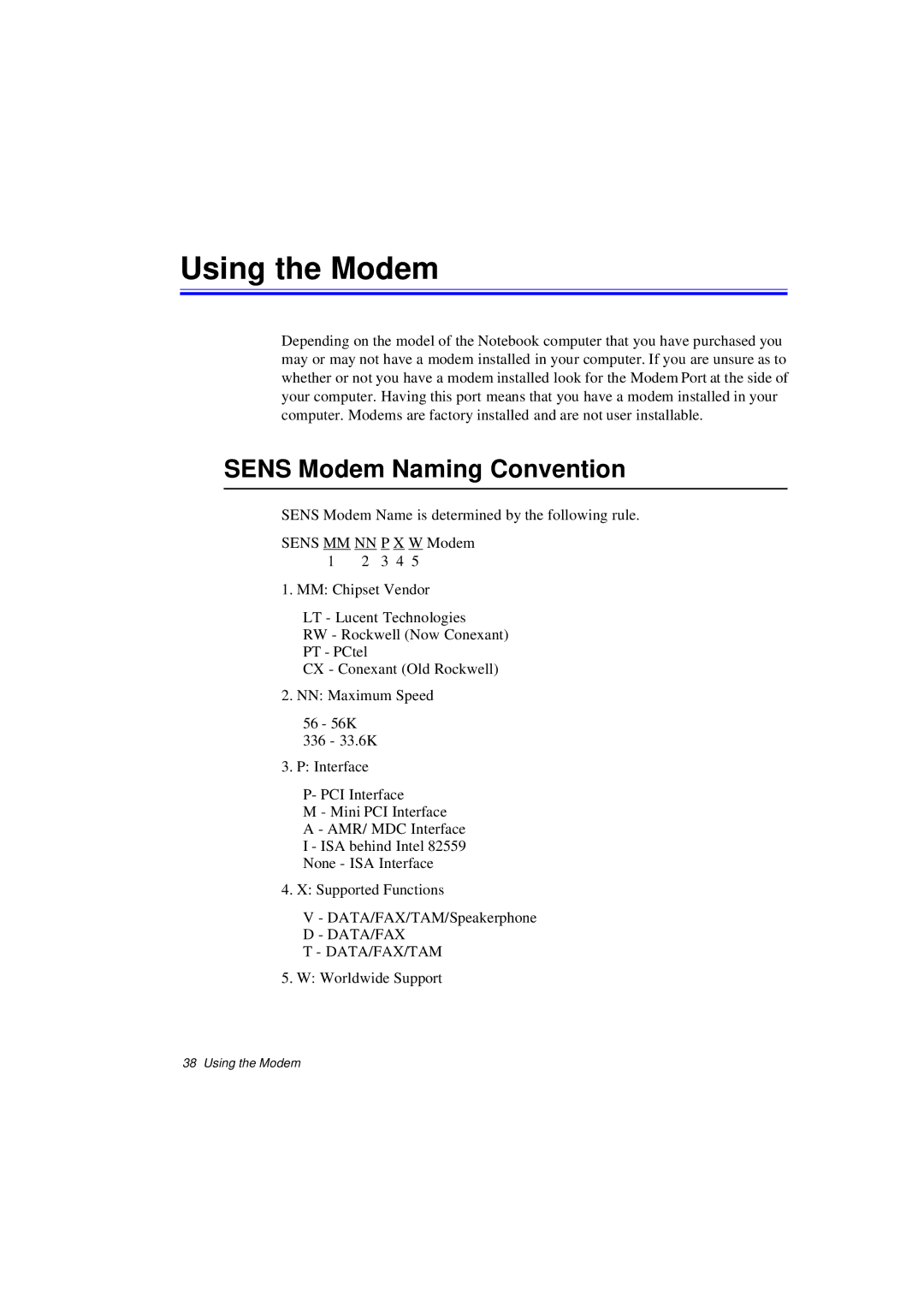 Samsung N640CN4054/EHQ, N640CP4007/SEF, N640CP4024/EHQ, N640CP2006/SEF manual Using the Modem, Sens Modem Naming Convention 