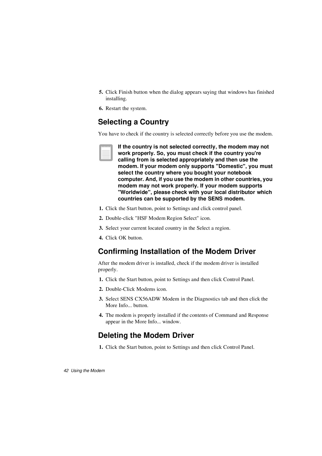 Samsung N640CP2006/SEF manual Selecting a Country, Confirming Installation of the Modem Driver, Deleting the Modem Driver 