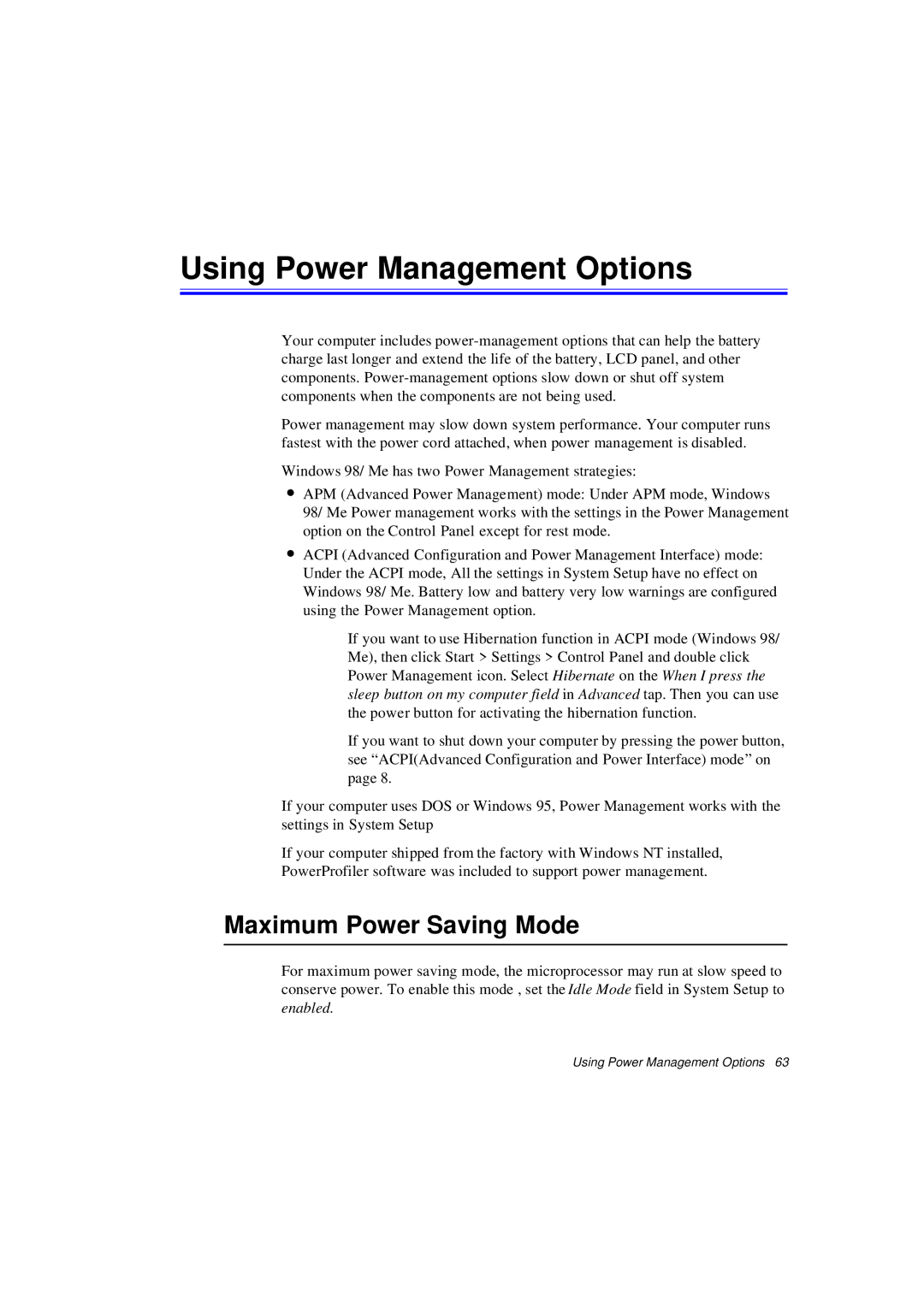 Samsung N640GP4001/SEF, N640CP4007/SEF, N640CP4024/EHQ manual Using Power Management Options, Maximum Power Saving Mode 