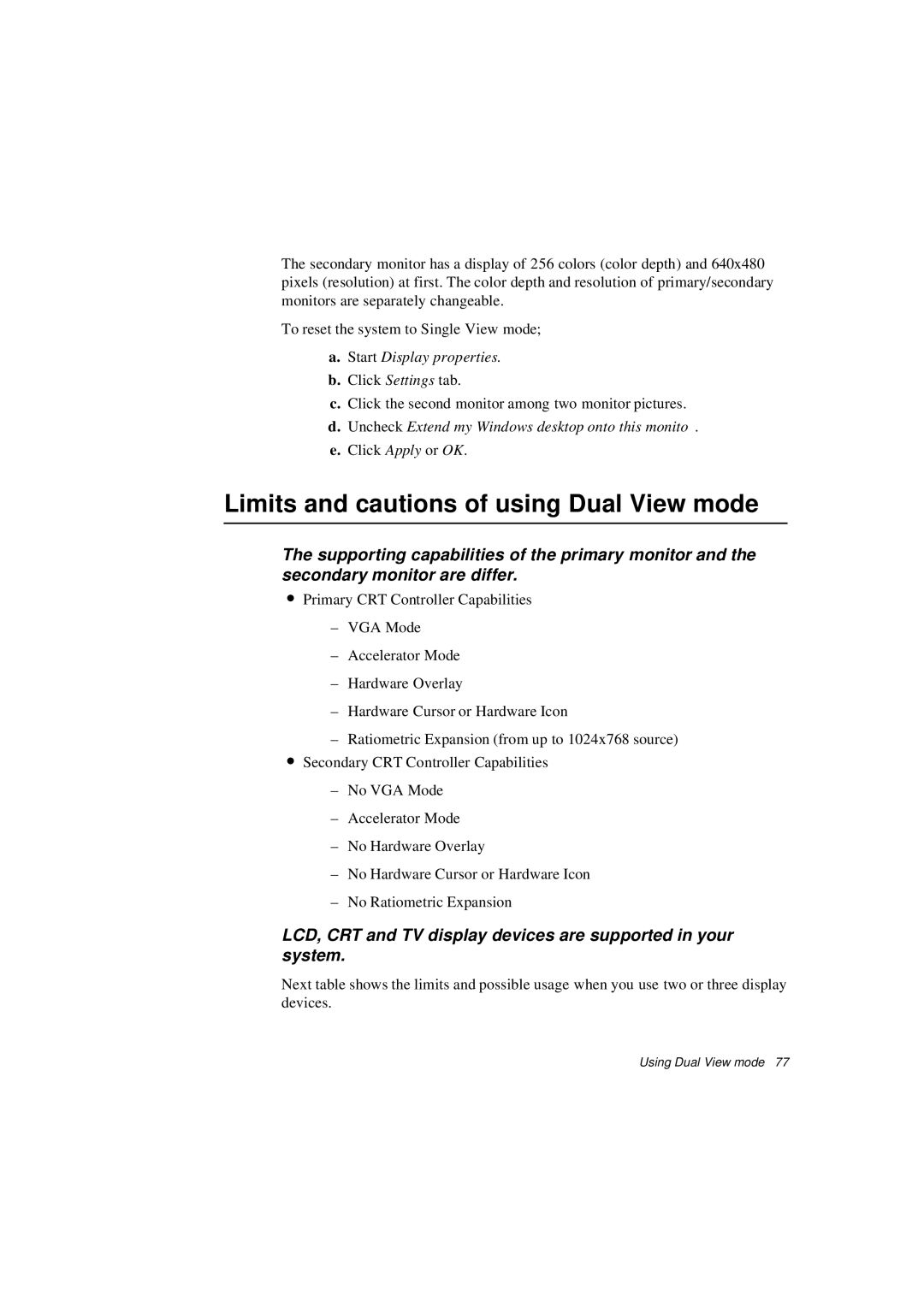 Samsung N640CP2004/SEF, N640CP4007/SEF, N640CP4024/EHQ, N640CP2006/SEF manual Limits and cautions of using Dual View mode 