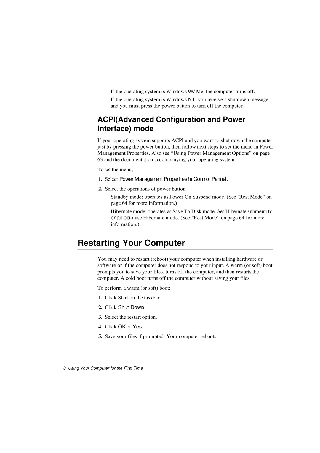 Samsung N640CN2011/SEF, N640CP4007/SEF manual Restarting Your Computer, ACPIAdvanced Configuration and Power Interface mode 