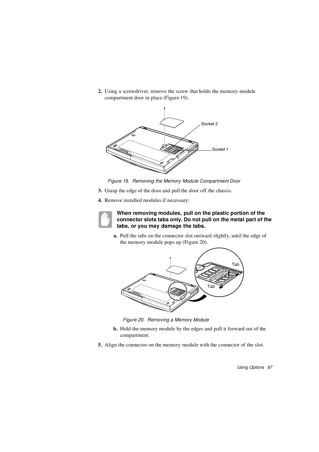 Samsung N640CN2021/EHQ, N640CP4007/SEF, N640CP4024/EHQ, N640CP2006/SEF manual Removing the Memory Module Compartment Door 