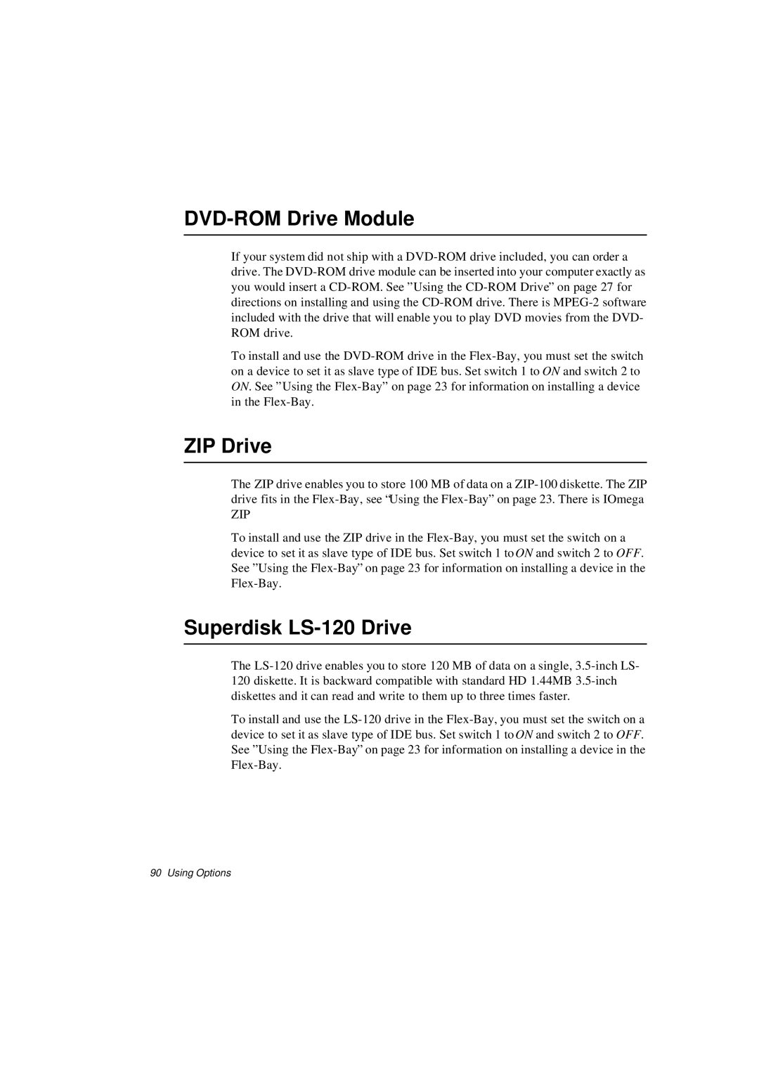 Samsung N640CL2024/EHQ, N640CP4007/SEF, N640CP4024/EHQ manual DVD-ROM Drive Module, ZIP Drive, Superdisk LS-120 Drive 