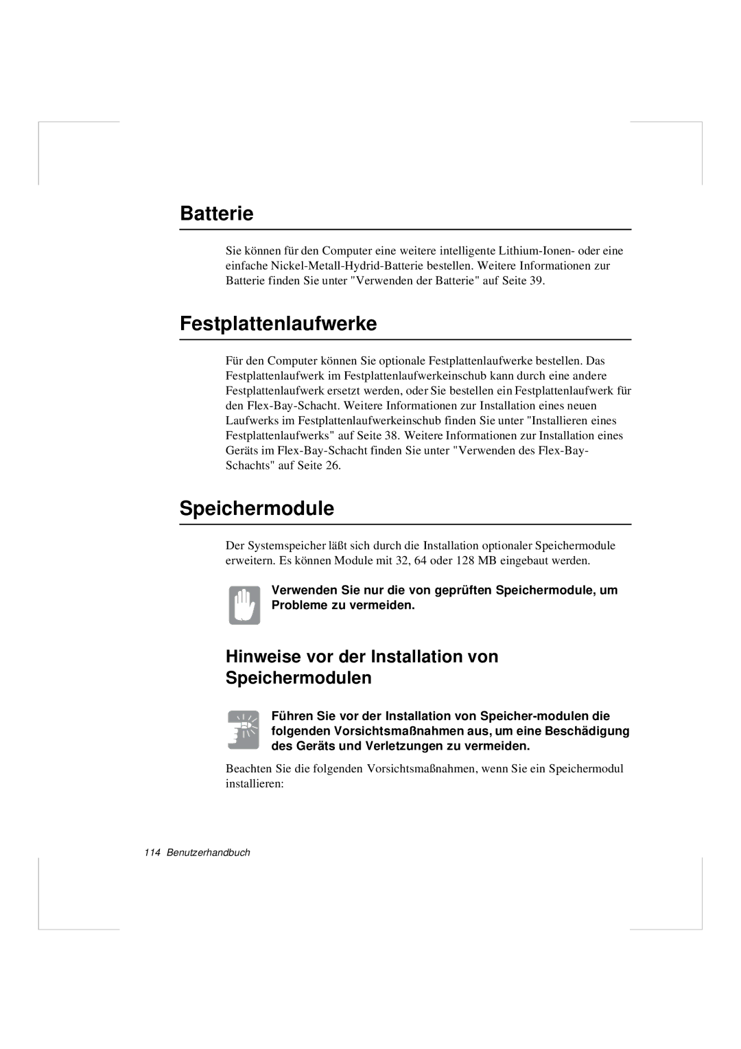 Samsung N640GR4002/SEG manual Batterie, Festplattenlaufwerke, Hinweise vor der Installation von Speichermodulen 